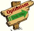 ! 0 be optimistict