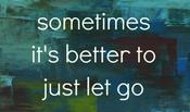 just let go